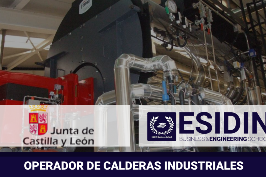 Información sobre la Fecha y Lugar de Celebración Operador de Calderas Castilla y León 2025