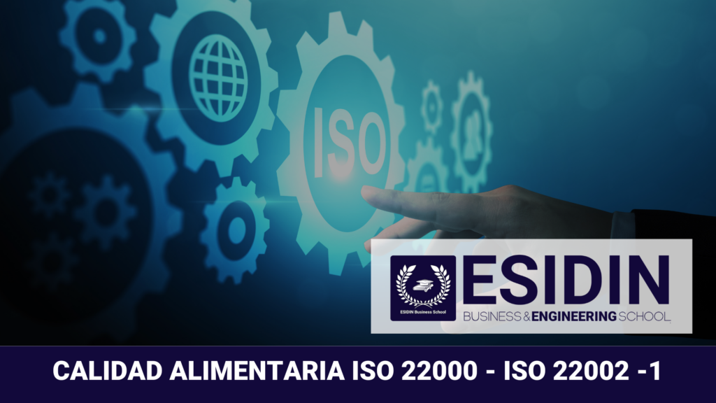 Curso en Calidad Alimentaria ISO 22000 - ISO 22002 -1