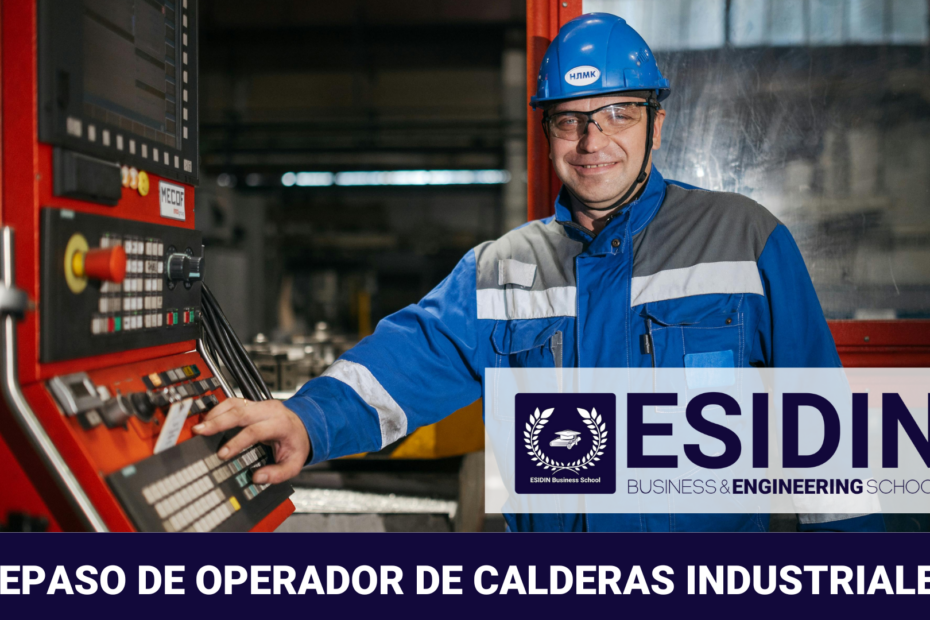 Curso de Repaso de Operador de Calderas Industriales