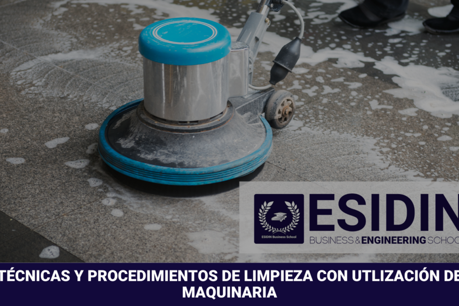 Curso de Técnicas y Procedimientos de Limpieza con Utilización de Maquinaria