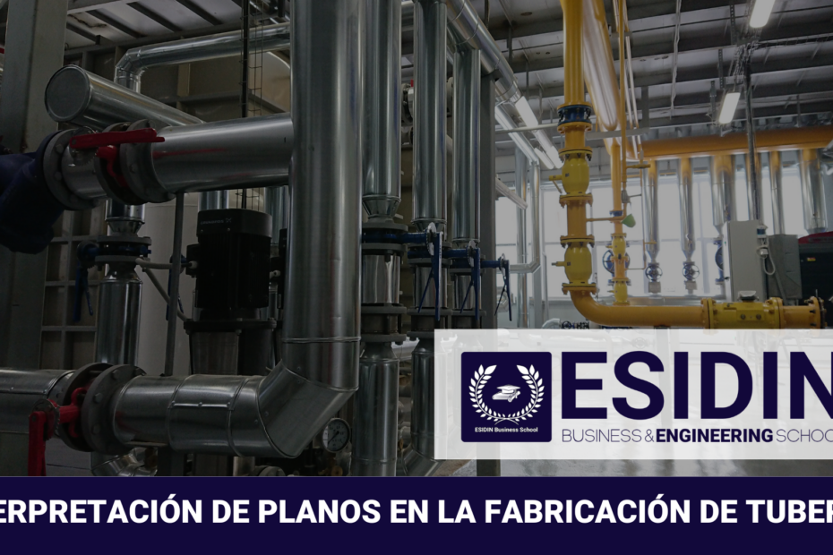 Curso de Interpretación de Planos en la Fabricación de Tuberías