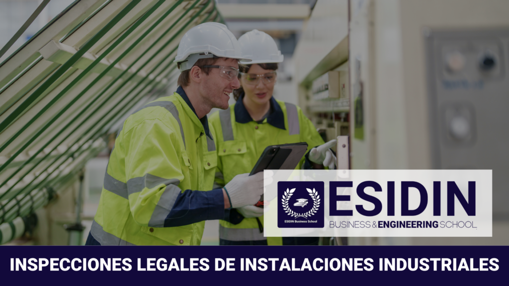 Curso de Inspecciones Legales de Instalaciones Industriales