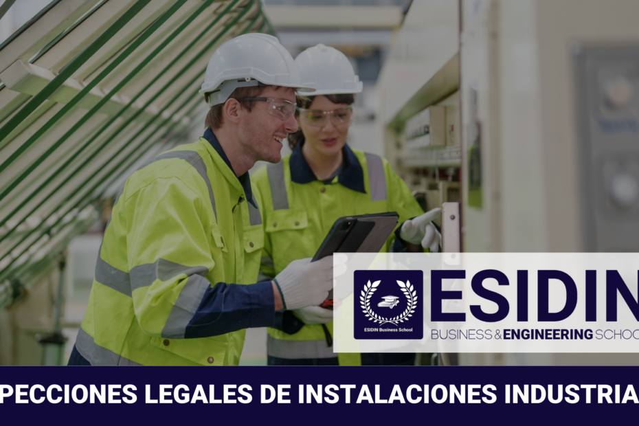 Curso de Inspecciones Legales de Instalaciones Industriales