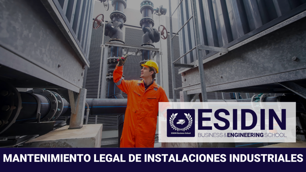Curso de Mantenimiento Legal de Instalaciones Industriales