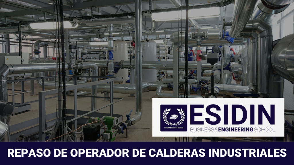 Curso de Repaso de Operador de Calderas Industriales