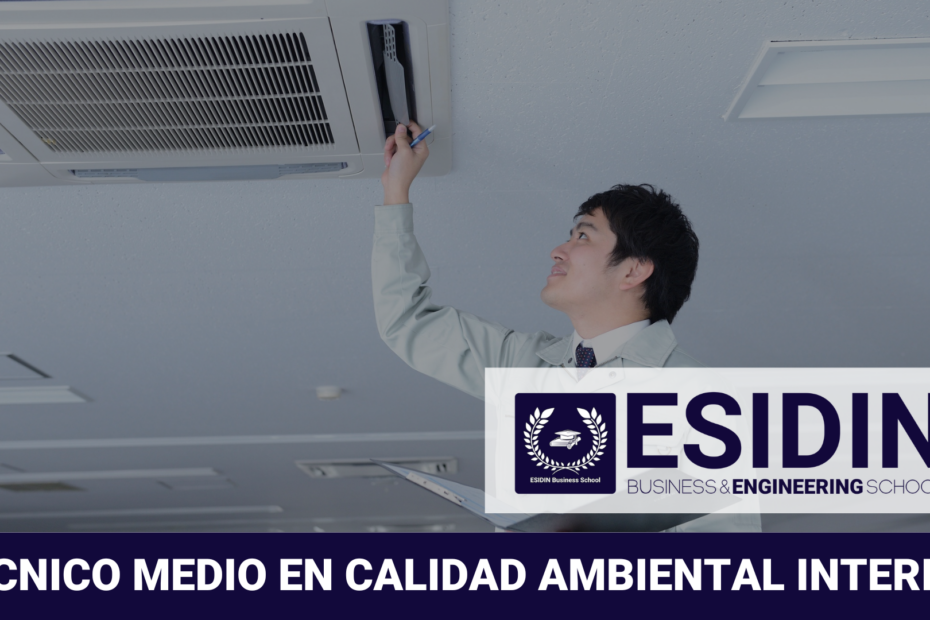 Curso de Técnico Medio en Calidad Ambiental Interior