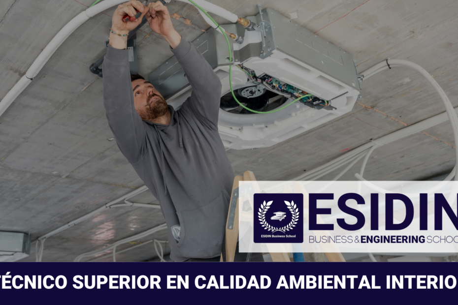 Curso de Técnico Superior en Calidad Ambiental Interior