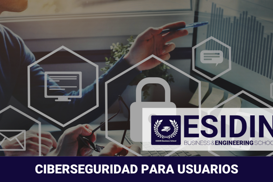 Curso de Ciberseguridad Para Usuarios