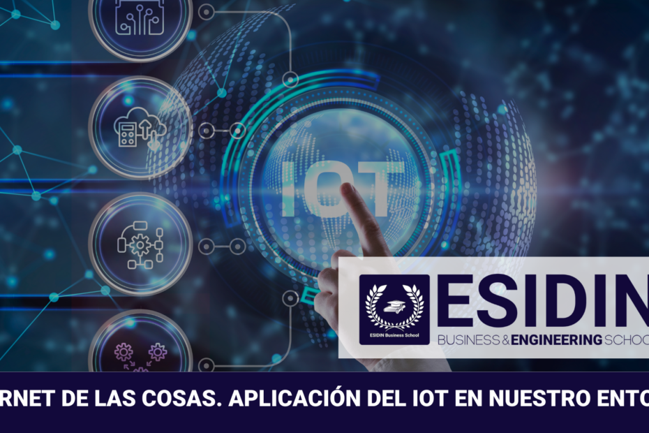 Curso de Internet de las Cosas. Aplicación del IOT en Nuestro Entorno