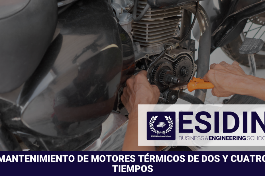 Curso de Mantenimiento de Motores Térmicos de Dos y Cuatro Tiempos