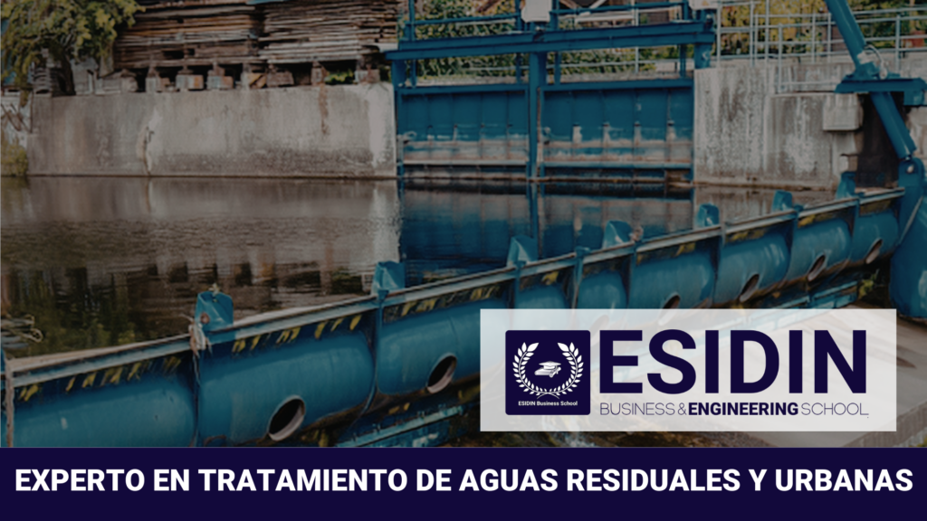Curso de Experto en Tratamientos de Aguas Residuales Industriales y Urbanas