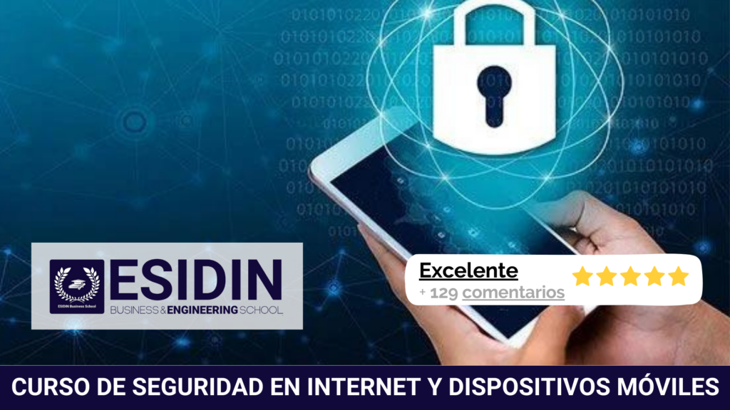 Curso de Seguridad en Internet y Dispositivos Móviles